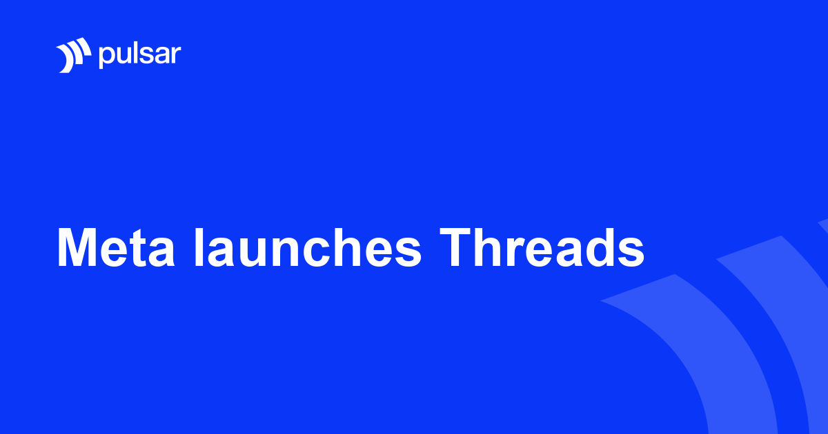 Meta launches Threads