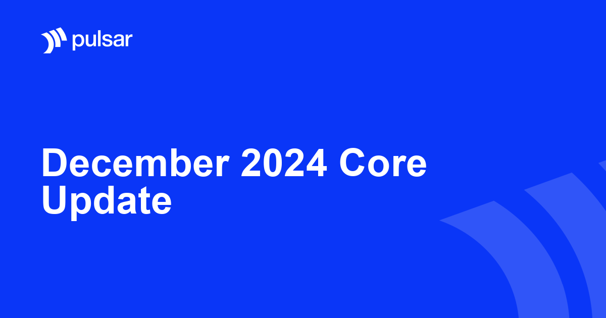 December 2024 Core Update
