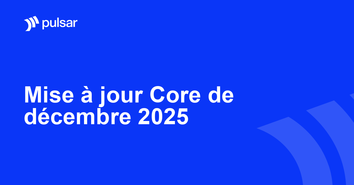 Mise à jour Core de décembre 2025